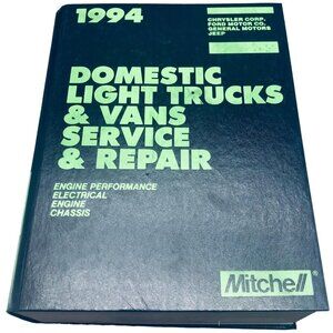 Mitchell domestic light trucks & vans service & repair 1994  hardcover READ